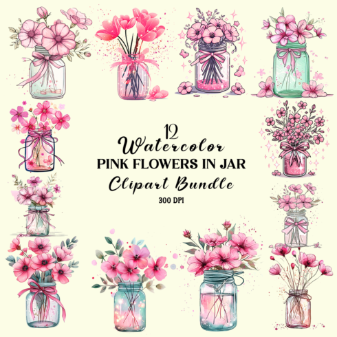 Watercolor Pink Flowers in Jar Clipart Bundle cover image.