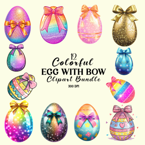 Colorful Egg With Bow Clipart Bundle cover image.