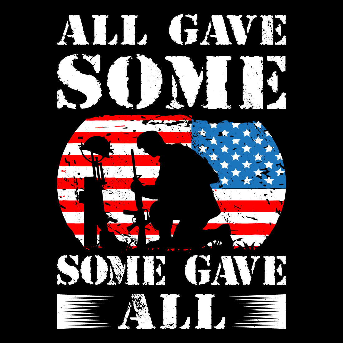 All gave some some gave all Veteran T-Shirt Design preview image.