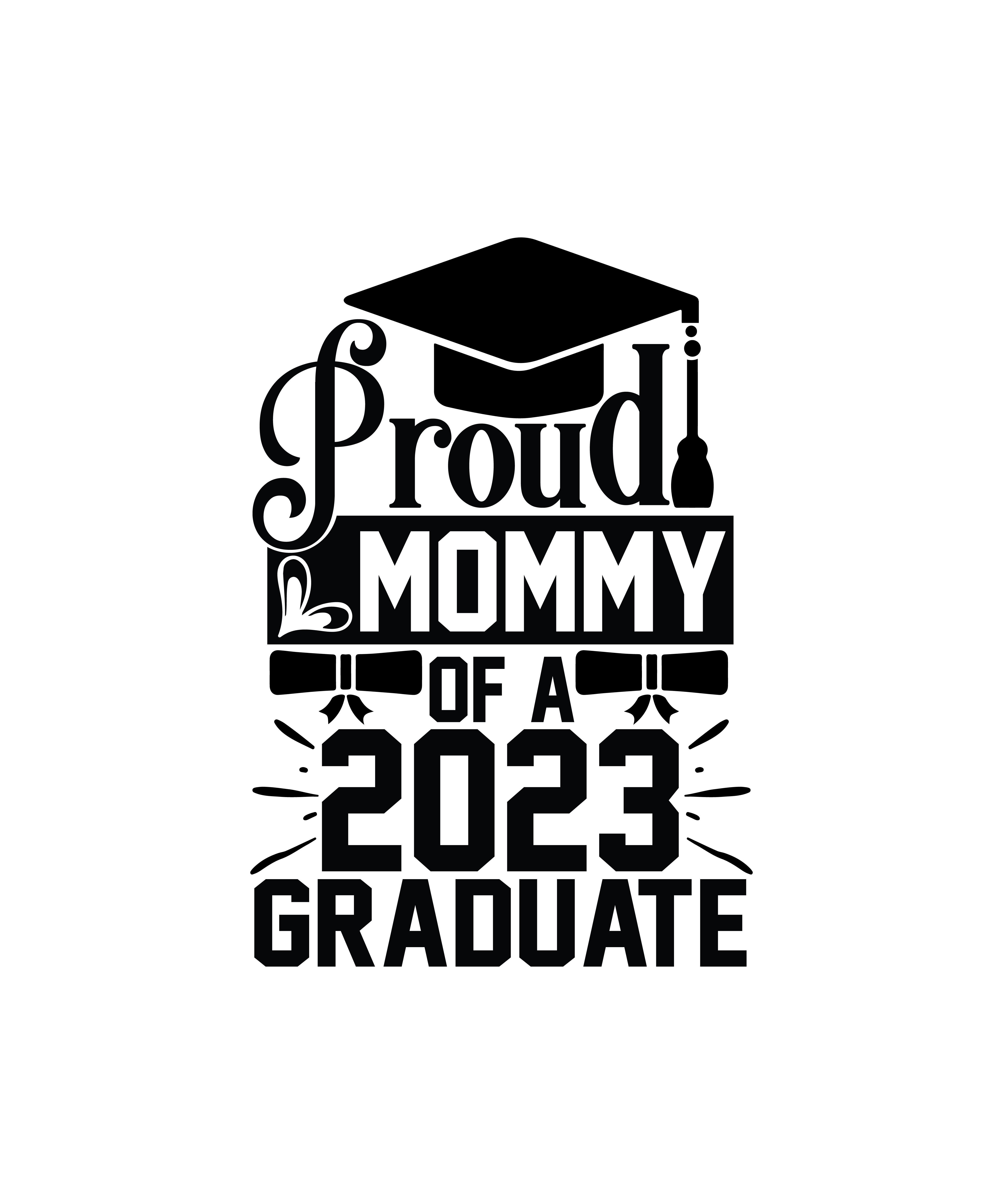 proud mommy of a 2023 graduate 01 302