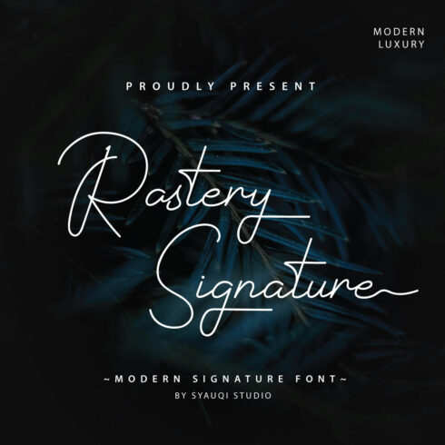 Rastery Signature A Modern Signature Font cover image.