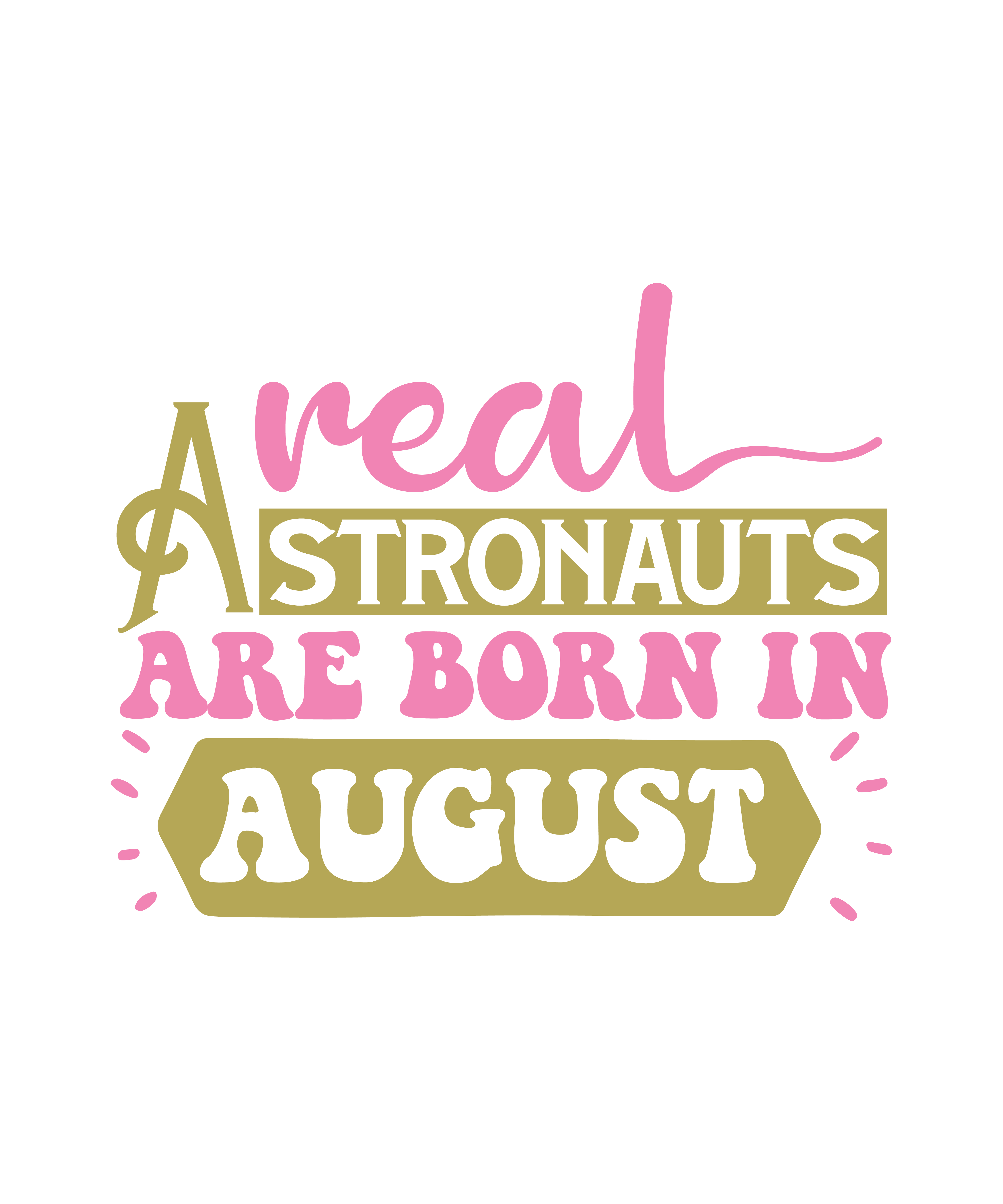 real astronauts are born in august 01 493