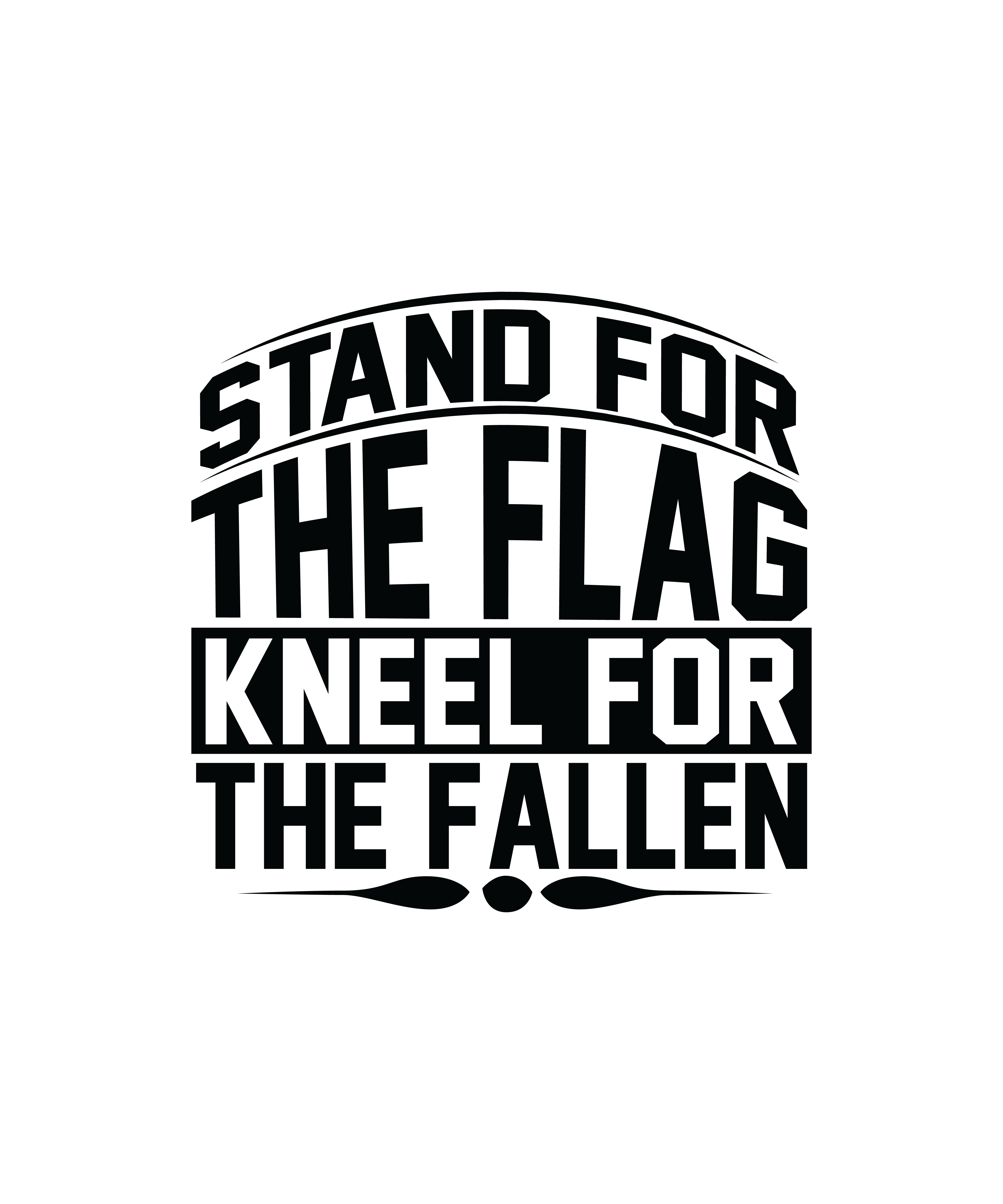 stand for the flag kneel for the fallen 01 943