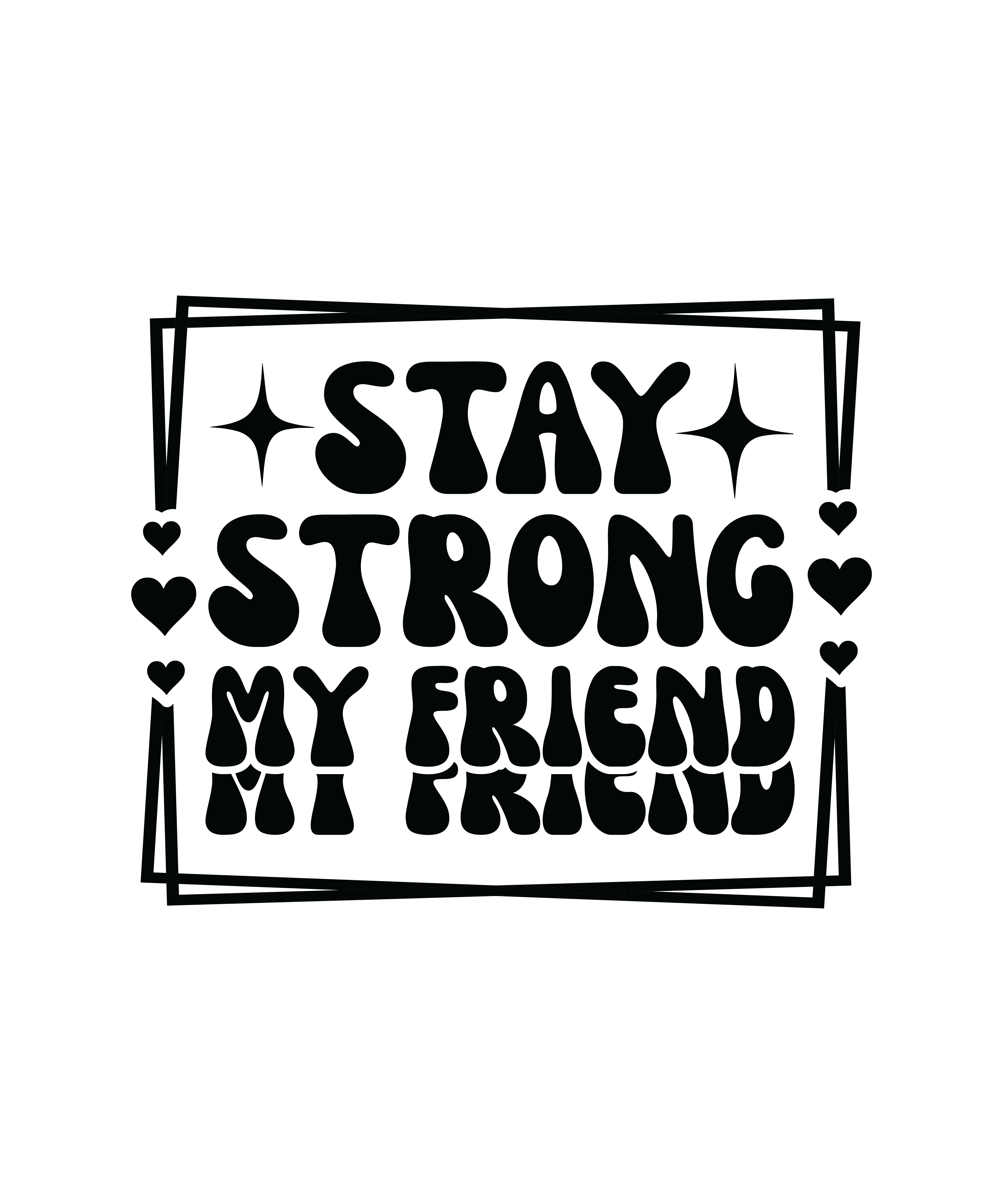 stay strong my friend 01 216