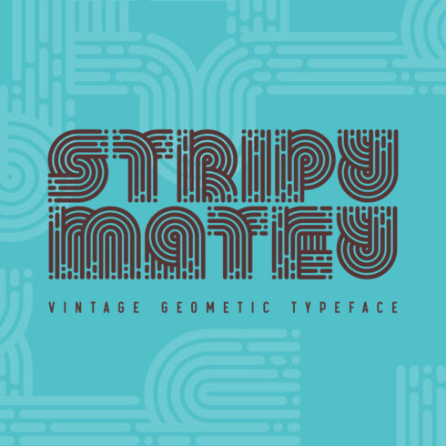 Stripy Matey - Geometric Font cover image.