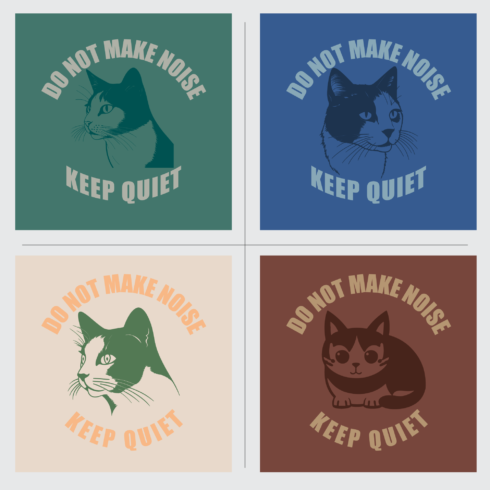 T-Shirt Design, Do Not Make Noise, Keep Quiet cover image.