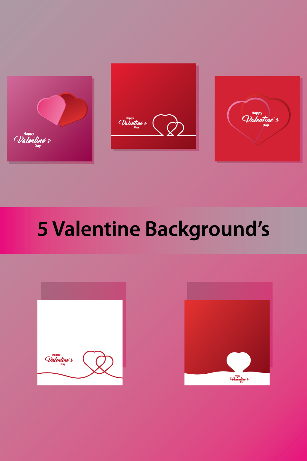 5 Valentine Background's pinterest preview image.