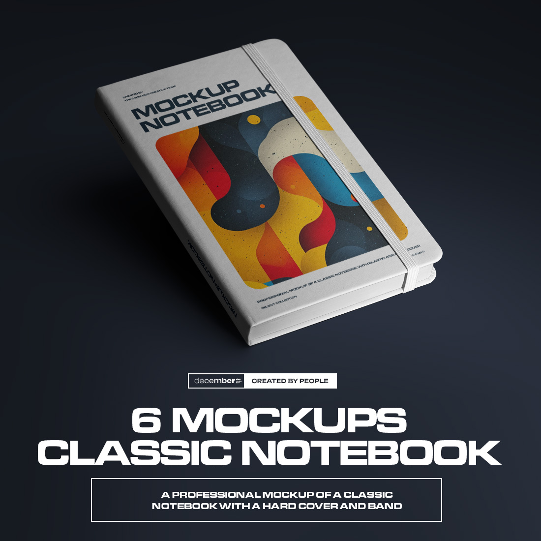 6 Mockups of Classic Notebook with Band and Hard Cover vol2 cover image.