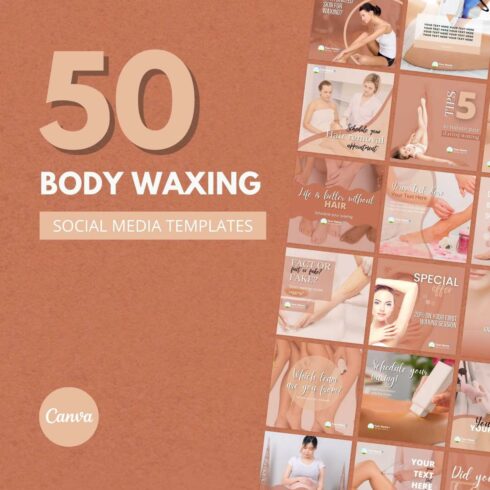 50 Premium Body Waxing Canva Templates For Social Media cover image.