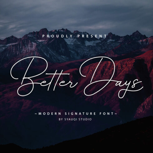 Better Days Modern Signature Font cover image.