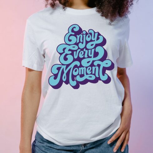 motivational t shirt design "Enjoy Every moment" cover image.