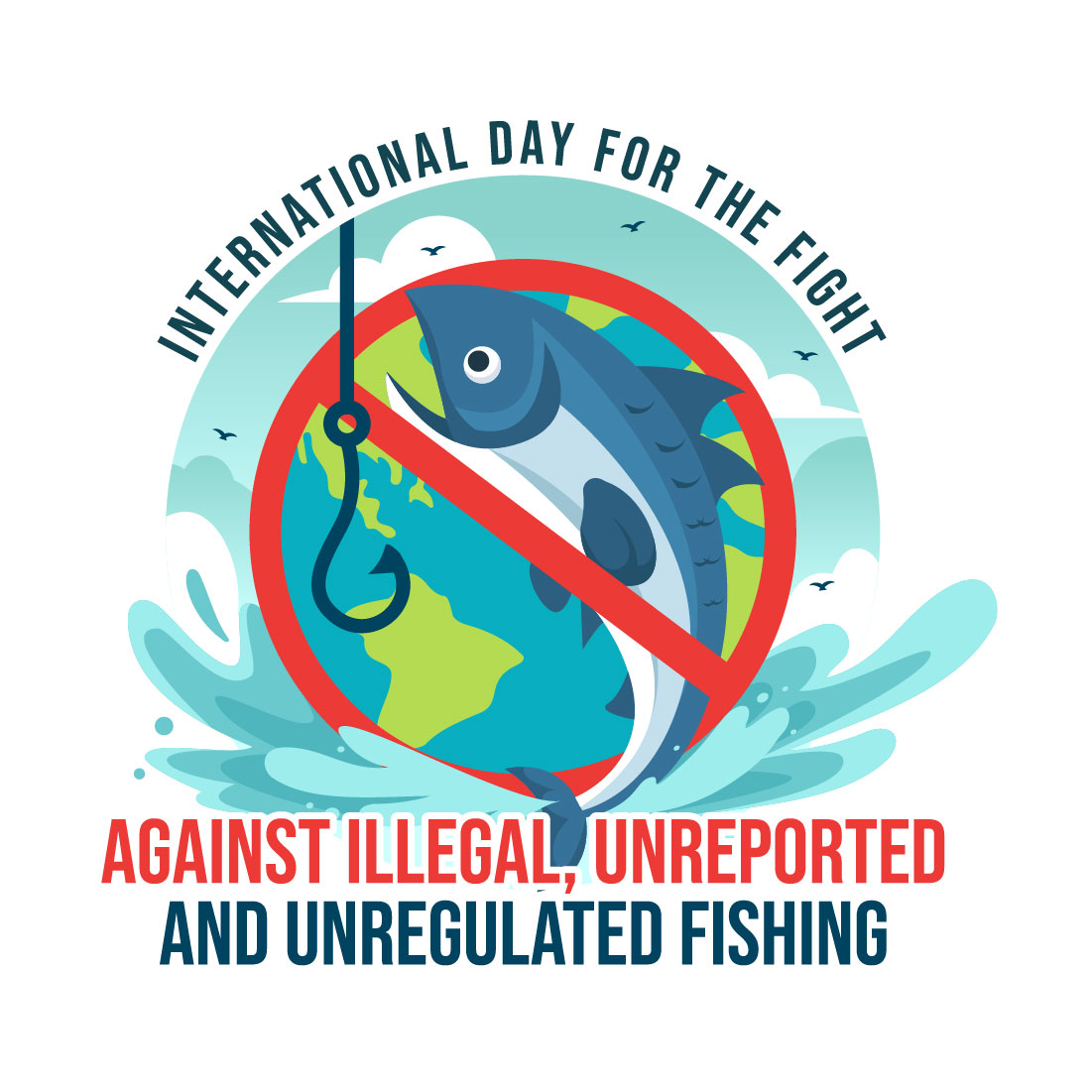10 Day for the Illegal Against Fishing Illustration preview image.