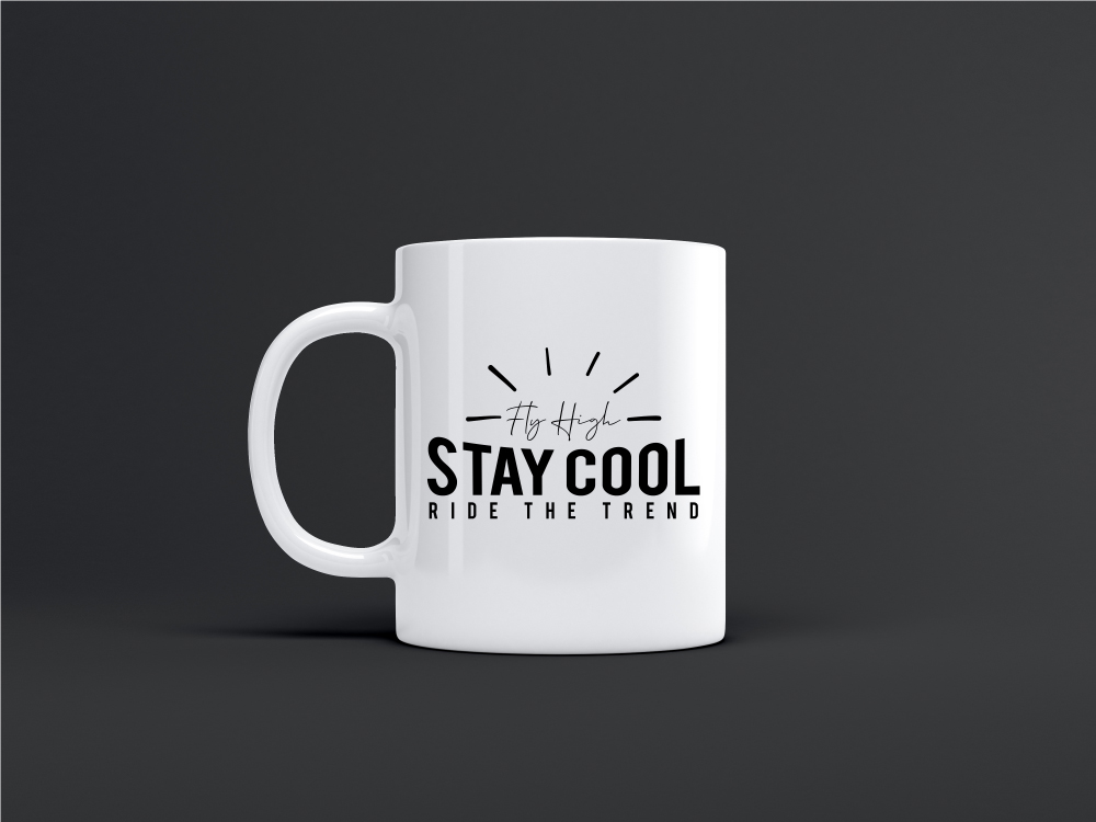 fly high stay cool ride the trend mug design 216