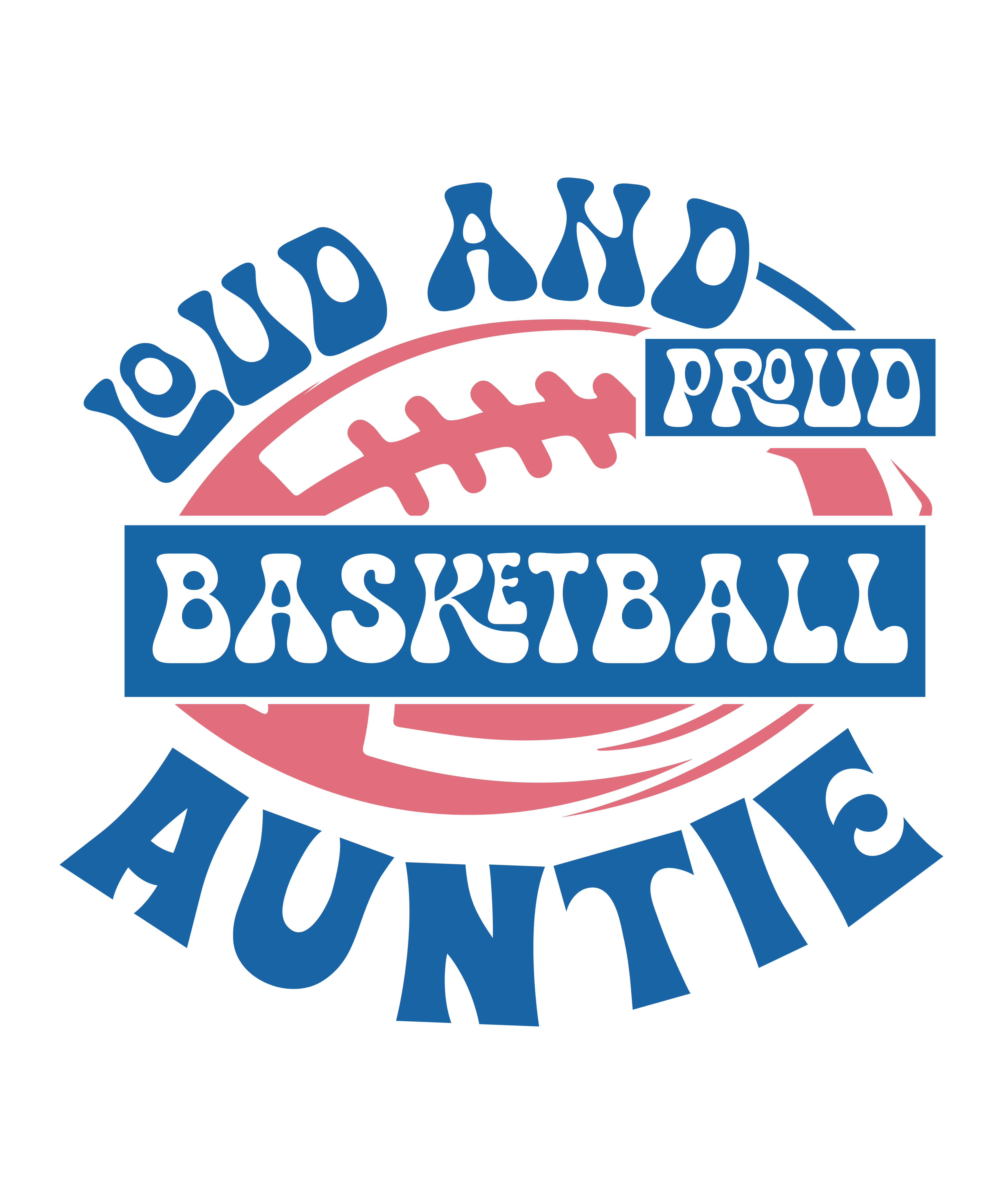 loud and proud basketball auntie 01 649