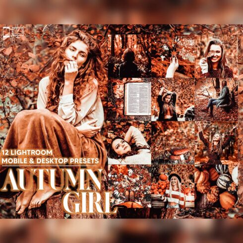 12 Autumn Girl Lightroom Presets, Moody Mobile Preset, Fall Vibrant Desktop LR Lifestyle DNG Instagram Romance Filter Theme Portrait Season cover image.