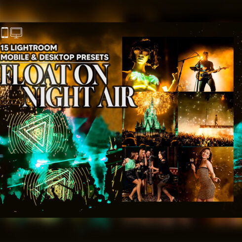 15 Float On Night Air Lightroom Presets, Concert Mobile Preset, Party Club Desktop, Lifestyle Portrait Theme Instagram LR Filter DNG Bright cover image.