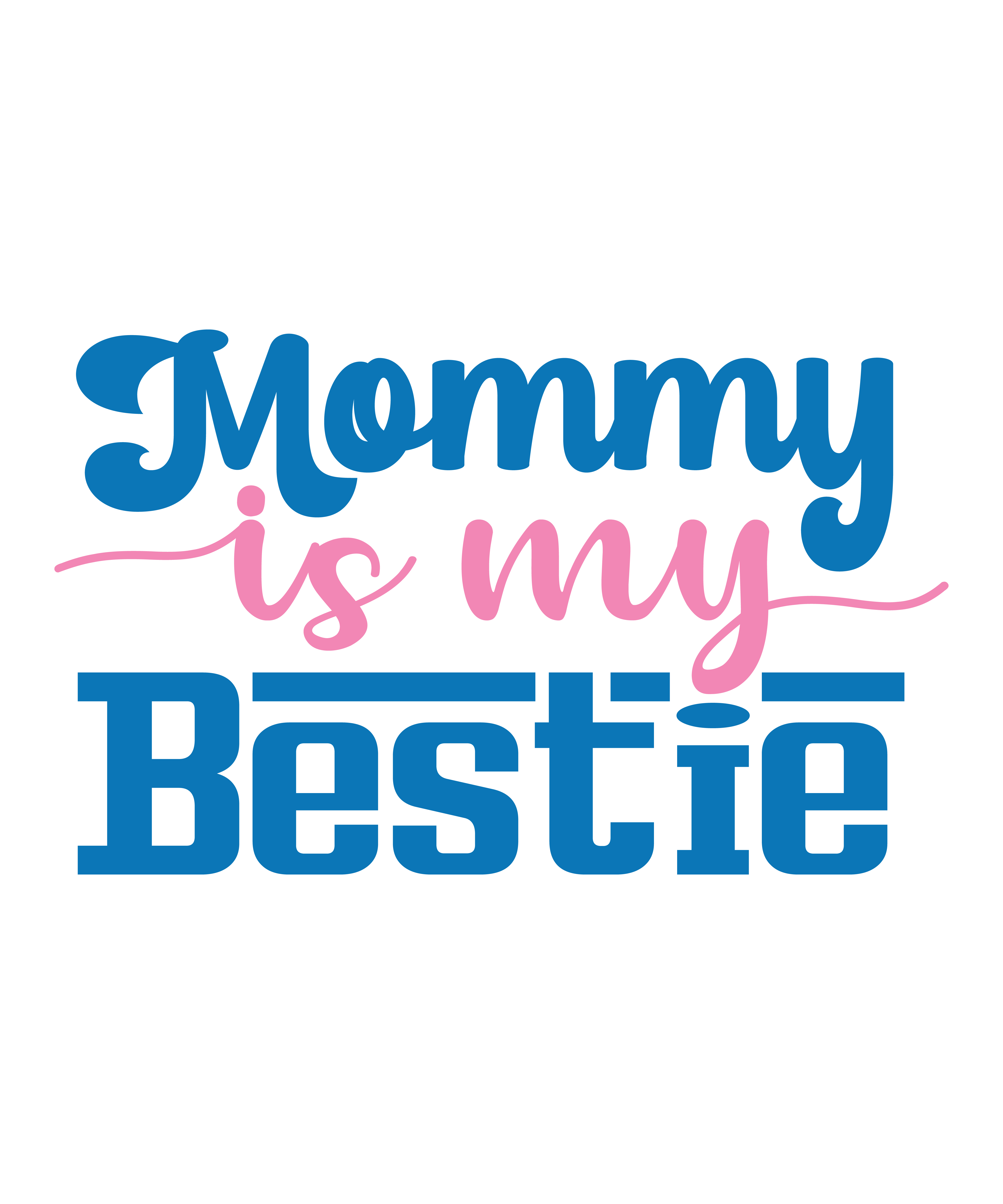 mommy is my bestie 01 540