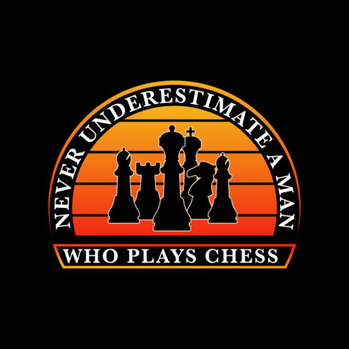 never underestimate a man who plays chess tshirt design cover image.