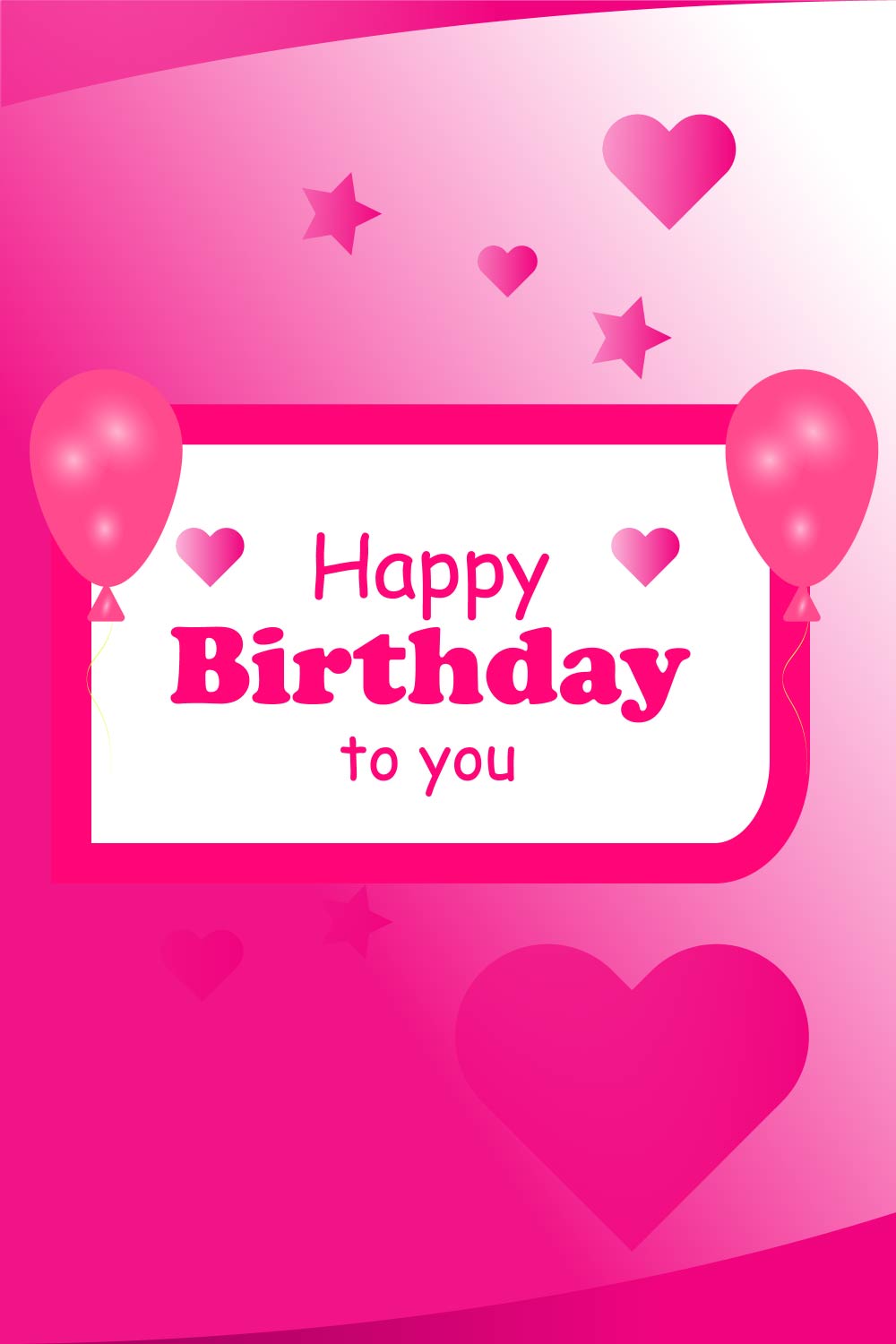 Happy Birthday to You Card Design The Zipped folders includes AI, PSD, EPS, SVG and HQ JPG Image pinterest preview image.