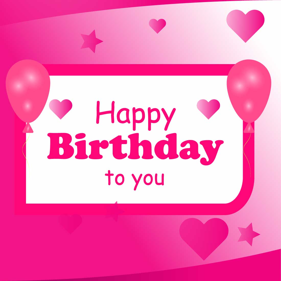 Happy Birthday to You Card Design The Zipped folders includes AI, PSD, EPS, SVG and HQ JPG Image preview image.