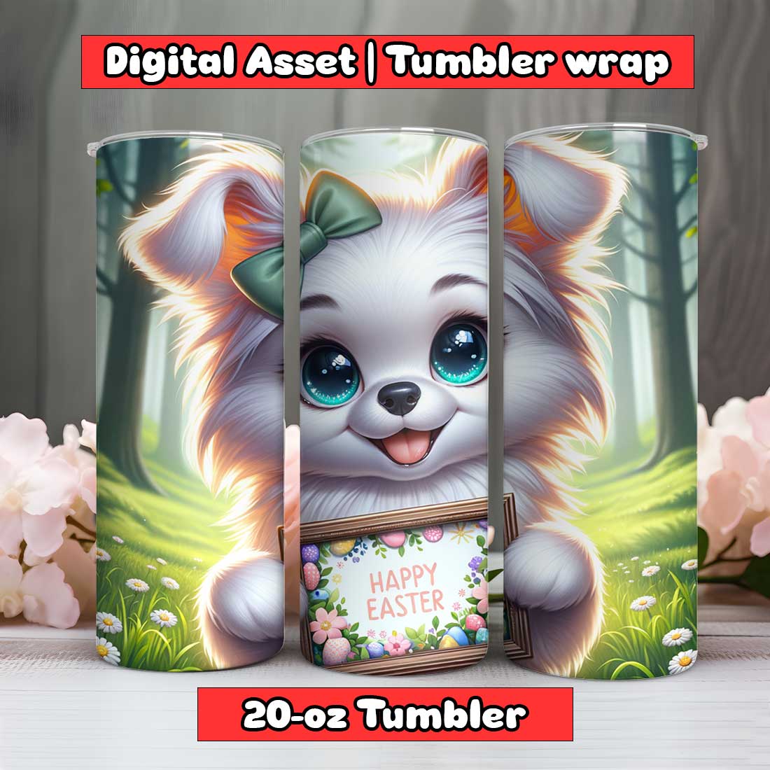 Dog Happy Easter Tumbler Wrap | 20-oz | PNG cover image.