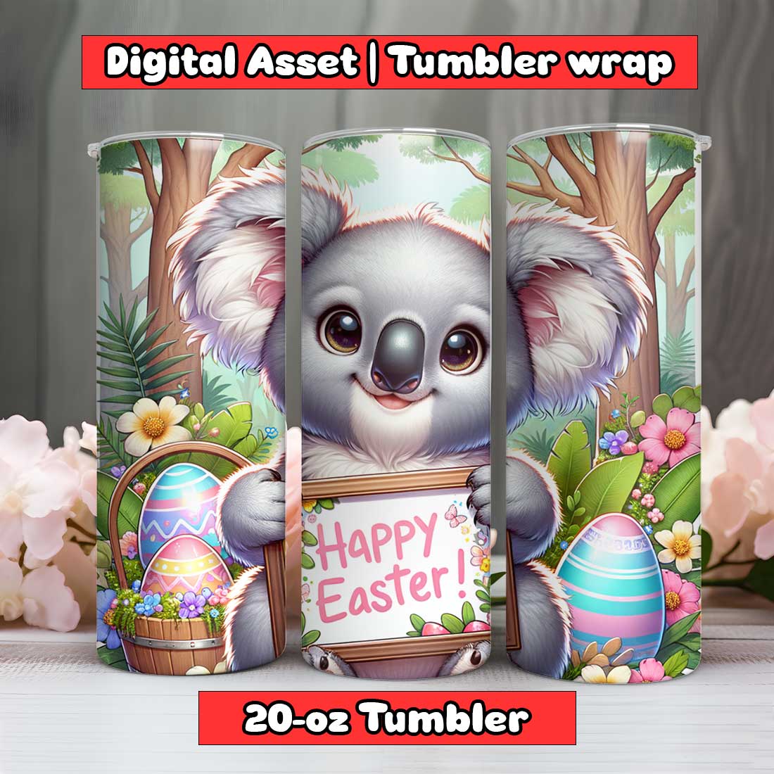 Koala Happy Easter Tumbler Wrap | 20-oz | PNG preview image.