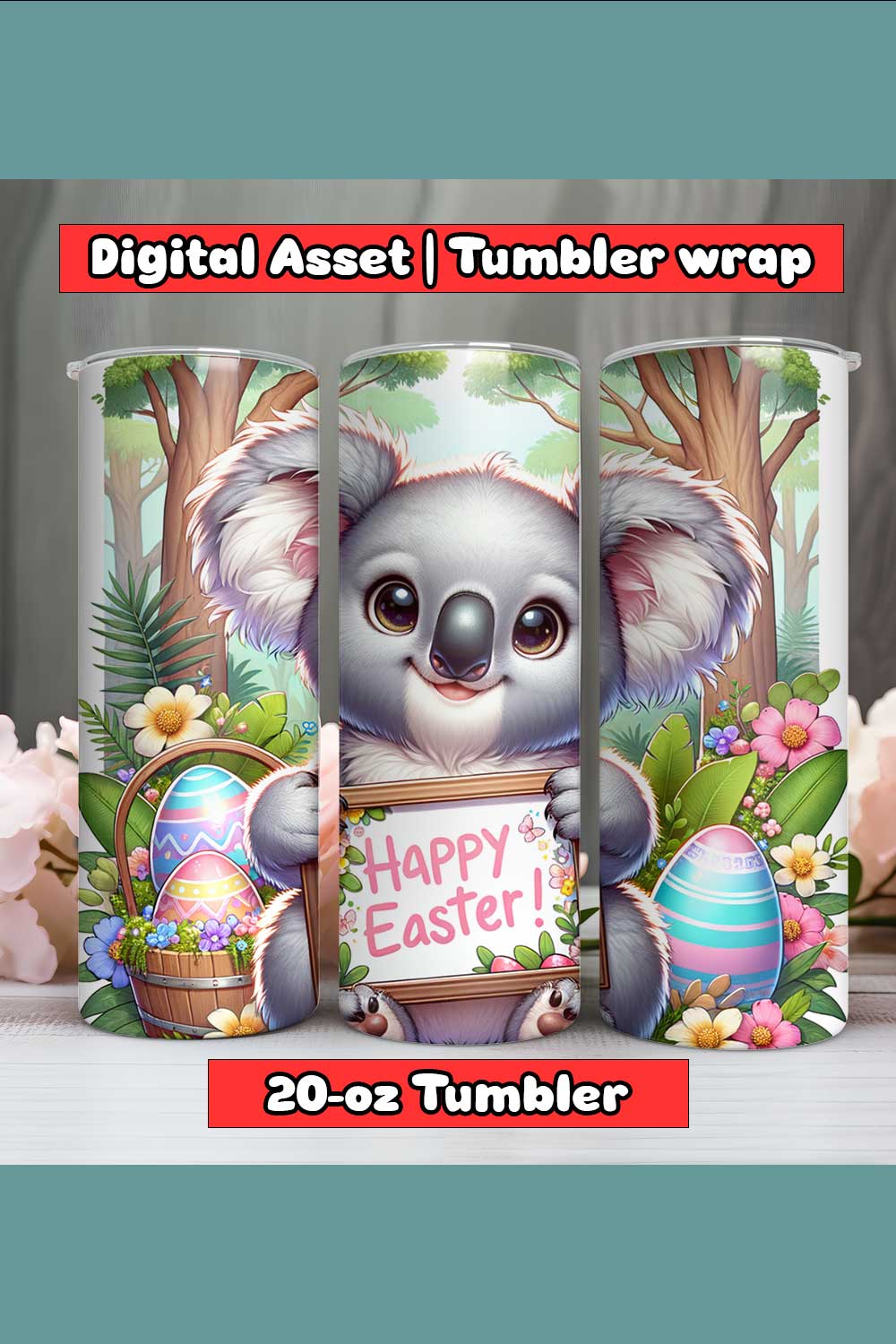 Koala Happy Easter Tumbler Wrap | 20-oz | PNG pinterest preview image.
