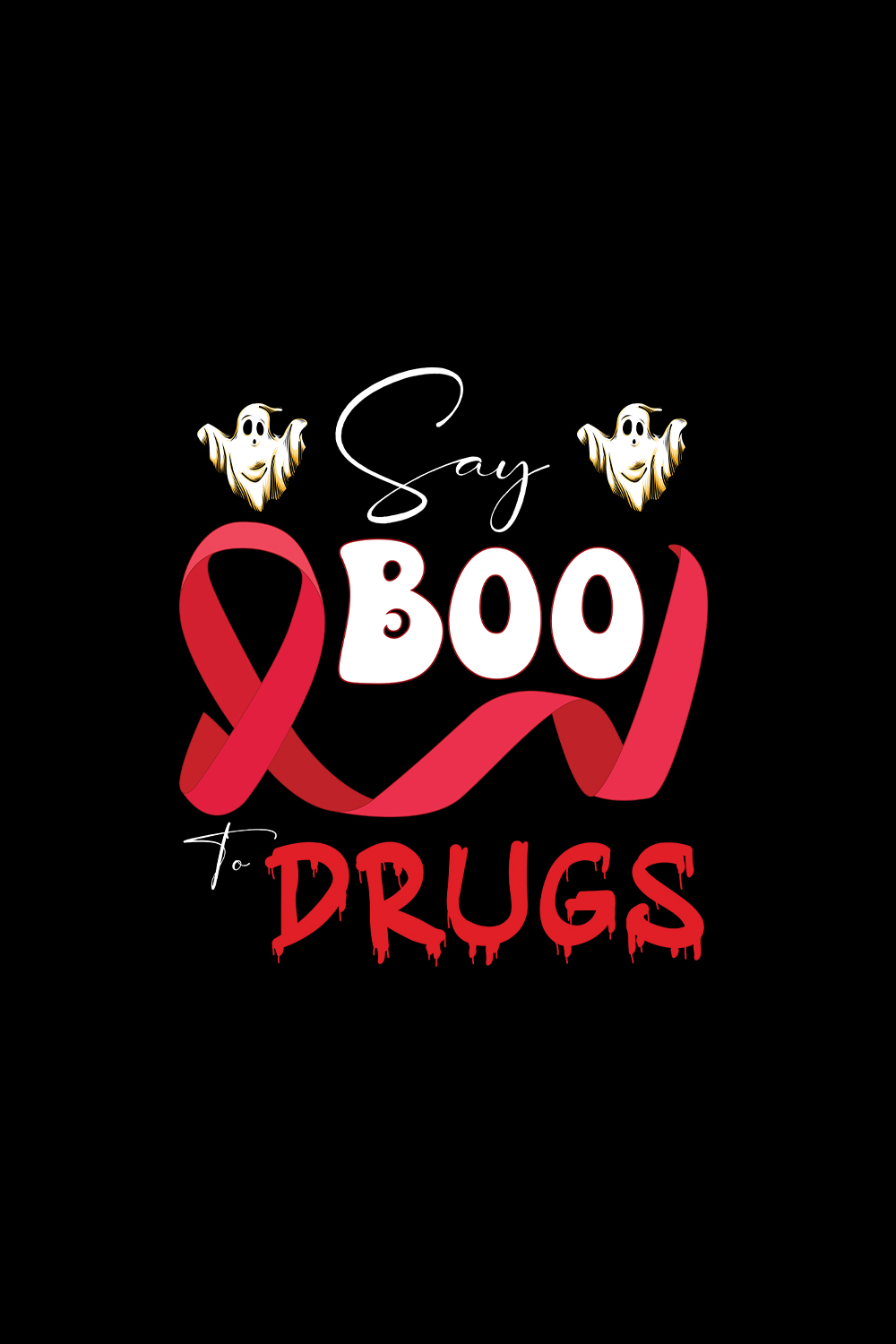 Say Boo to drugs svg pinterest preview image.
