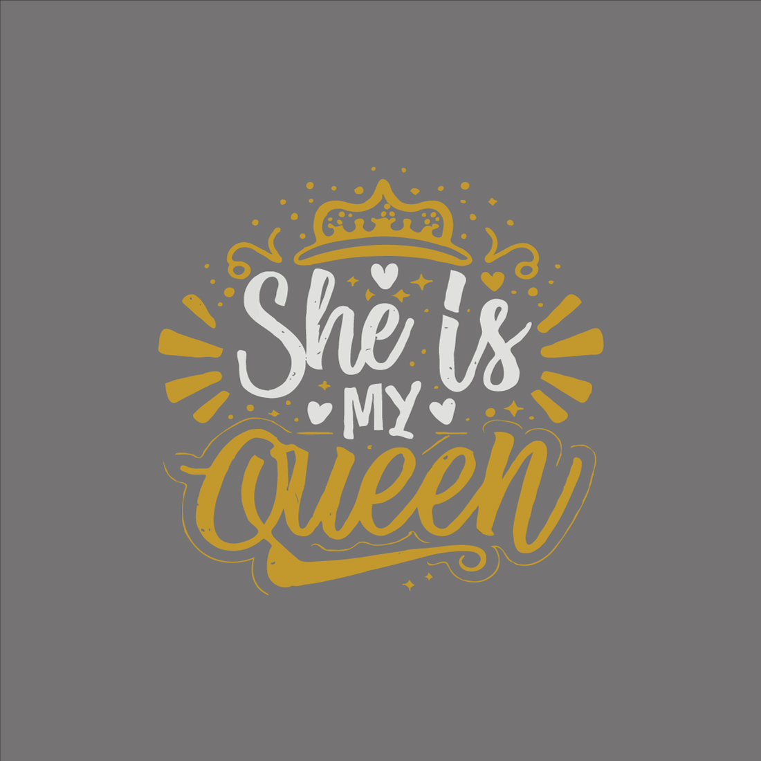 She is my Queen vector illustration Fun text for t-shirt print and social media preview image.