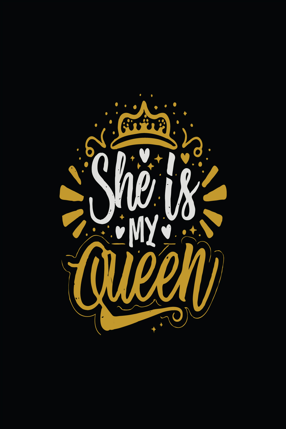 She is my Queen vector illustration Fun text for t-shirt print and social media pinterest preview image.