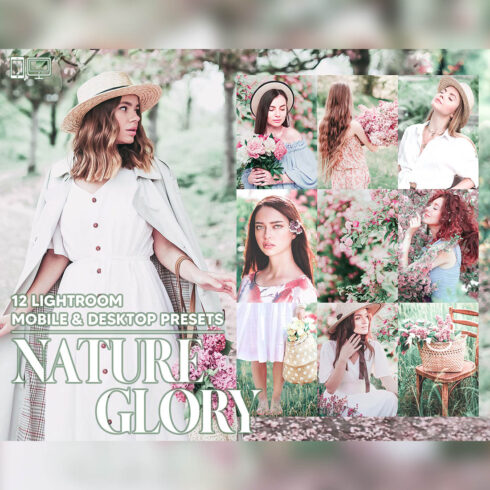 12 Nature Glory Lightroom Presets, Spring Mobile Preset, Bright Desktop LR Lifestyle DNG Instagram Airy Filter Theme Portrait Season Beauty cover image.