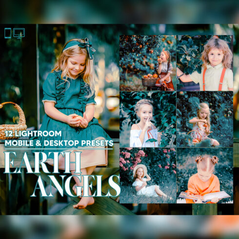 12 Earth Angels Lightroom Presets, Cute Kids Preset, Summer Child Desktop LR Filter DNG Lifestyle Theme For Blogger Portrait Instagram cover image.