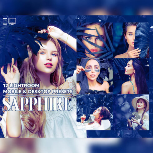 12 Sapphire Lightroom Presets, Blue Mobile Preset, Summer Desktop LR Filter DNG Lifestyle Theme For Blogger Portrait Instagram cover image.