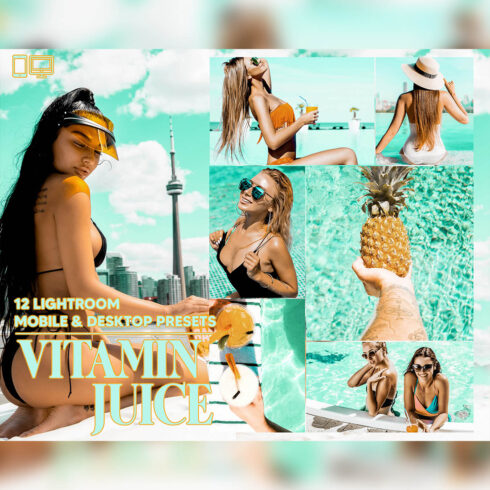 12 Vitamin Juice Lightroom Presets, Summer Mobile Preset, Travel Desktop LR Lifestyle DNG Instagram Holidays Filter Theme Portrait Season Beach cover image.