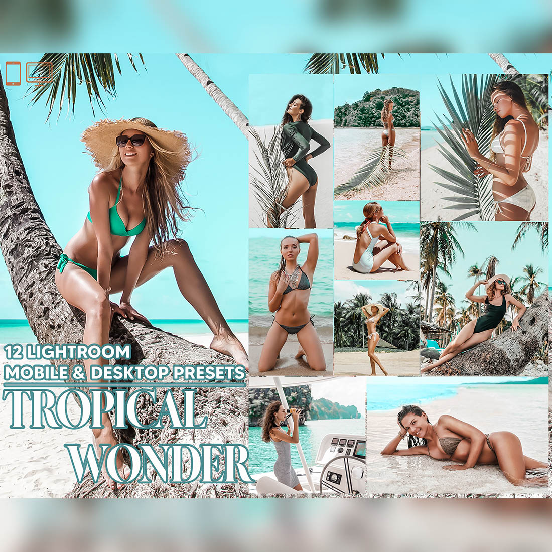12 Tropical Wonder Lightroom Presets, Skin Bronze Mobile Preset, Summer Bright Desktop LR Filter Lifestyle Theme For Blogger Portrait Instagram cover image.