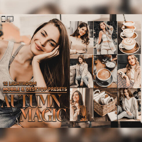 12 Autumn Magic Lightroom Presets, Brown Mobile Preset, Fall Warm Desktop LR Filter DNG Coffee Scheme Lifestyle Theme For Portrait, Instagram cover image.