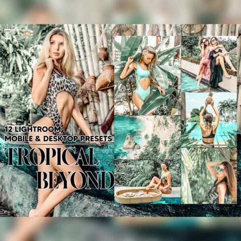12 Tropical Beyond Lightroom Presets, Bali Forest Mobile Preset, Bronze Desktop LR Filter DNG Lifestyle Theme For Portrait Instagram cover image.