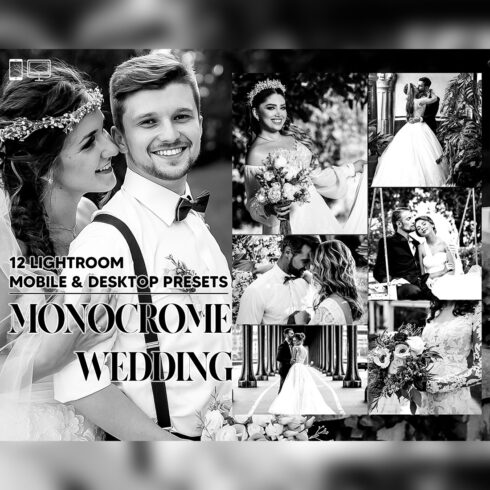 12 Monochrome Wedding Lightroom Presets, Black And White Mobile Preset, Couple Desktop LR Filter DNG Lifestyle Theme For Portrait Instagram cover image.