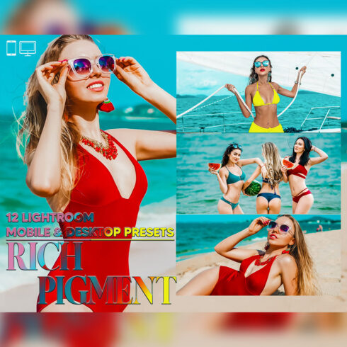 12 Rich Pigment Lightroom Presets, Vibrant Beach Mobile Preset, Summer Desktop LR Filter DNG Lifestyle Theme For Blogger Portrait Instagram cover image.