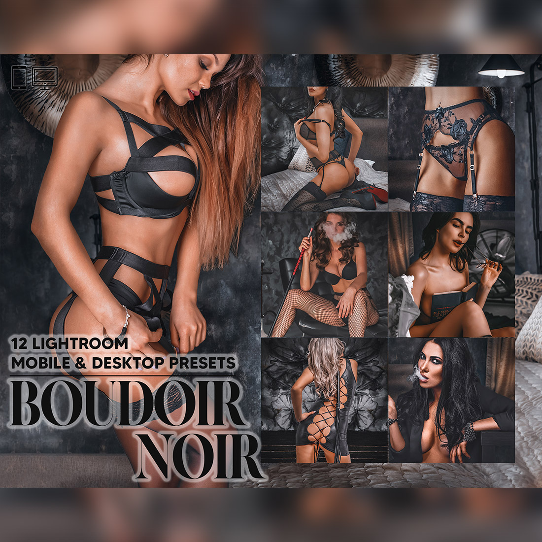 12 Boudoir Noir Lightroom Presets, Moody Sexy Mobile Preset, Warm Nude Desktop, Lifestyle Portrait Theme Instagram LR Filter DNG Sensual cover image.