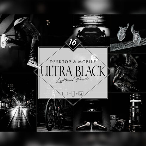 16 Ultra Black Lightroom Presets, Moody Mobile Preset, Monocolor Desktop LR Filter DNG Portrait Lifestyle Top Theme Blogger Instagram cover image.