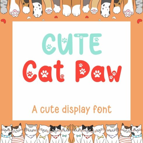 Cute Cat Paw- Display Font cover image.