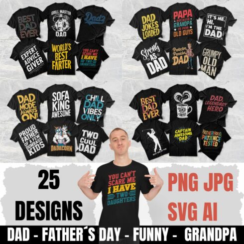 Dad Father Father´'s Day Grandpa Papa 25 Trending T-Shirt Design Bundle for Cool Dads -Print-Ready- cover image.
