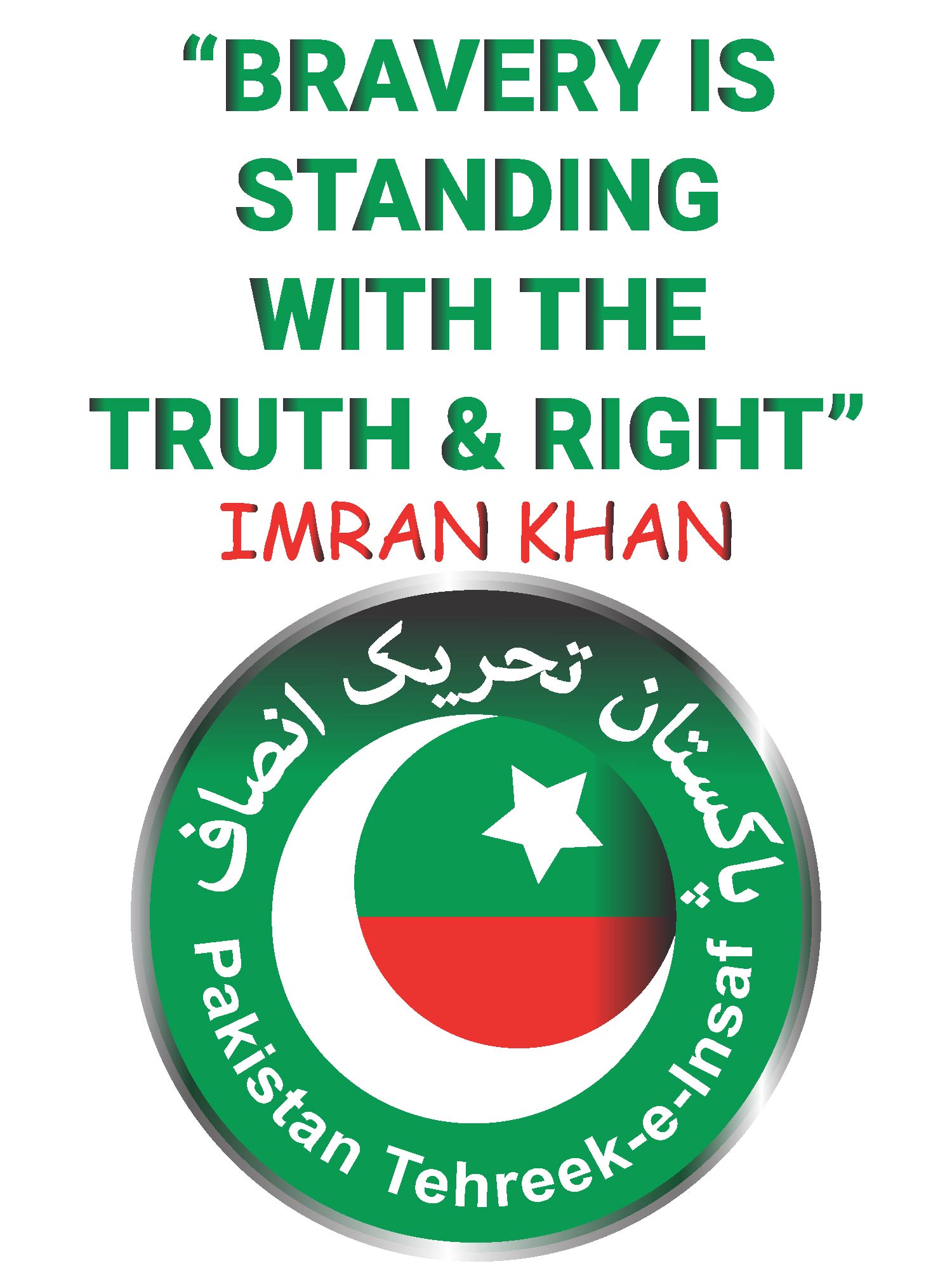 bravery is standing with the truth and right by imran khan pti 01 520