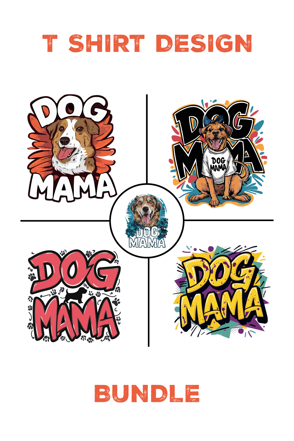 Dog Mama T Shirt Design BUNDLE pinterest preview image.
