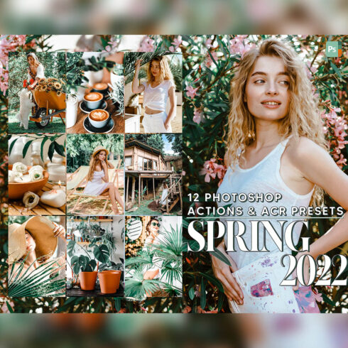 12 Spring 2022, Brown Ps Action, Warm Skin ACR Preset, Bright Ps Filter, Landscape Portrait And Lifestyle Theme For Instagram, Blogger cover image.