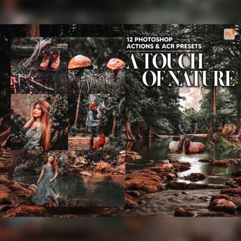 12 Photoshop Actions, A Touch Of Nature Ps Action, Fall ACR Preset, Moody Ps Filter, Atn Portrait And Lifestyle Theme For Instagram Blogger cover image.