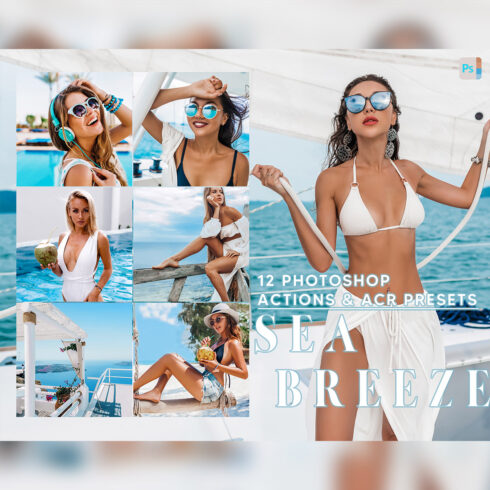 12 Photoshop Actions, Sea Breeze Ps Action, Summer ACR Preset, Bright Ps Filter, Portrait And Lifestyle Theme For Instagram, Blogger cover image.