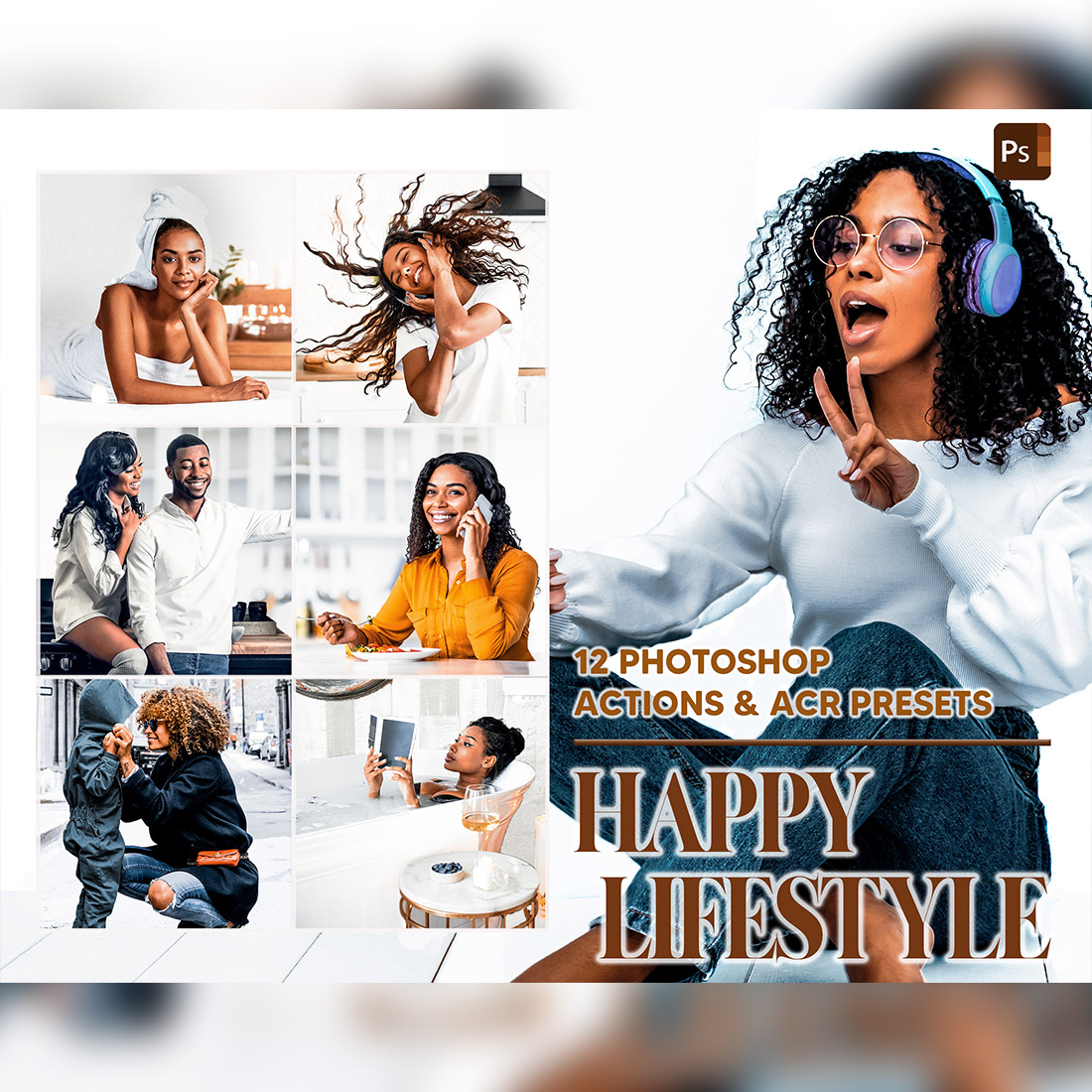 12 Photoshop Actions, Happy Lifestyle Ps Action, Daily Tasks ACR Preset, Dark Skin Ps Filter, Atn Portrait Lifestyle Theme Instagram Blogger cover image.