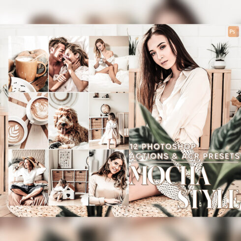 12 Photoshop Actions, Mocha Style Ps Action, Brown ACR Preset, Chocolate Ps Filter, Atn Portrait And Lifestyle Theme For Instagram, Blogger cover image.